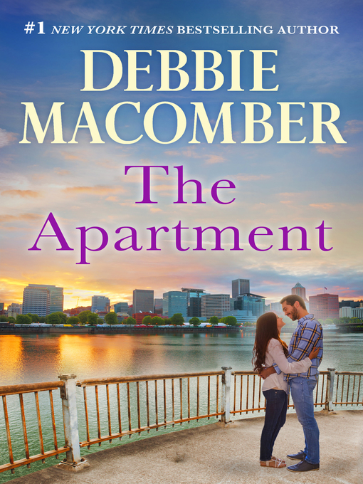 Title details for THE APARTMENT by Debbie Macomber - Available
